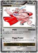 PWN PIGGY