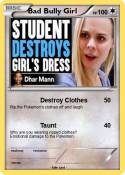 Bad Bully Girl
