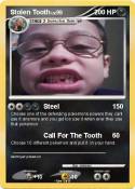 Stolen Tooth