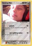 Earplug Man