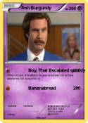 Ron Burgundy