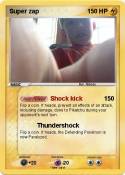 Super zap