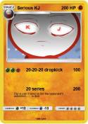 Serious KJ