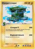 Charged creeper