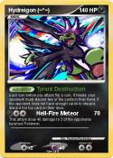 Hydreigon (~*~)