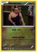the trash man