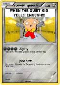 Stewie: quiet