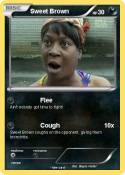 Sweet Brown