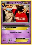 Sergio& Anthony