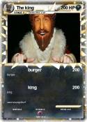 The king