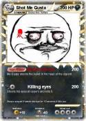 Shot Me Gusta