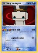 EX: Hatty hatti