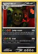Spring trap