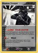 Shadow Trooper