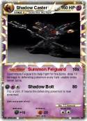 Shadow Caster