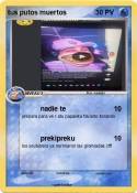 tus putos muert