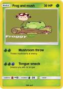 Frog and mush