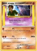 DANK shaggy