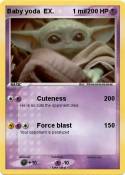 Baby yoda EX.