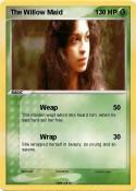 The Willow Maid