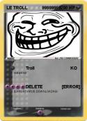 LE TROLL