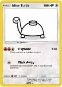 Mine Turtle
