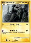 Scout-Troller
