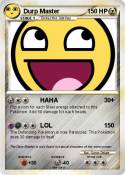 Durp Master