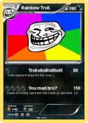 Rainbow Troll.