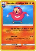 Ugandan Knuckle