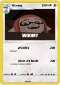 Woomy