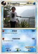 ZE DoggyDog