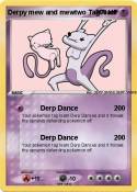 Derpy mew and