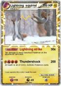 Lightning squir