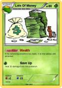 Lots Of Money