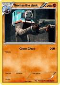 Thomas the dank