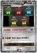 MONSTER POWER!
