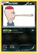 BIG NOSE