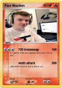 Faze Blaziken