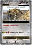 your mom