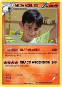 MEGA AXEL EX
