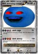 dark annoying