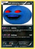 dark annoying