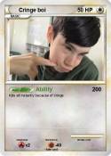 Cringe boi