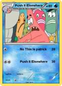 Push It Elsewhe