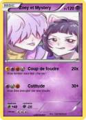 Zoey et Mystery