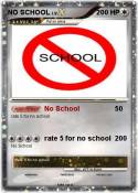NO SCHOOL