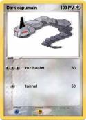 Dark capumain