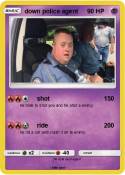 down police