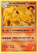 DA NACHOSSSSS